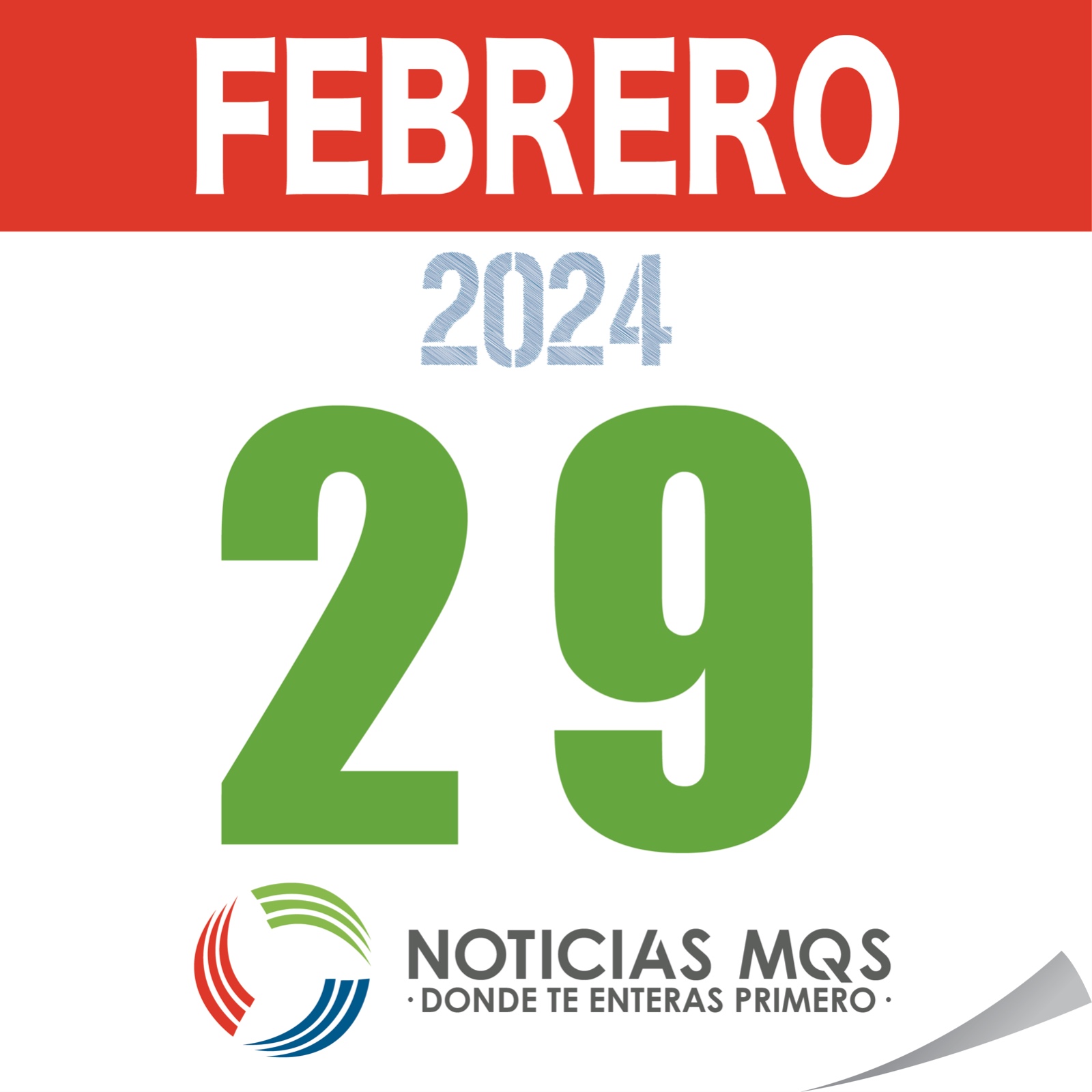 Buenos días, hoy es jueves 29 de febrero de 2024. Día Mundial de las