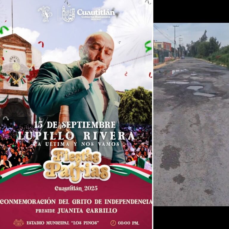 En Cuautitlán se gasta más en artistas para la noche del 15 de septiembre, que en reparar los caminos