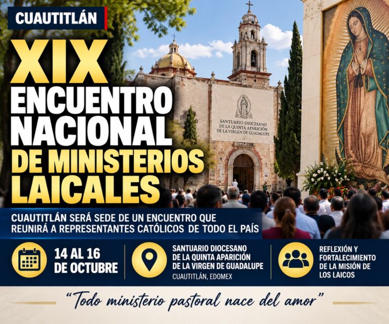 Cuautitlán será sede del XIX Encuentro Nacional de Ministerios Laicales